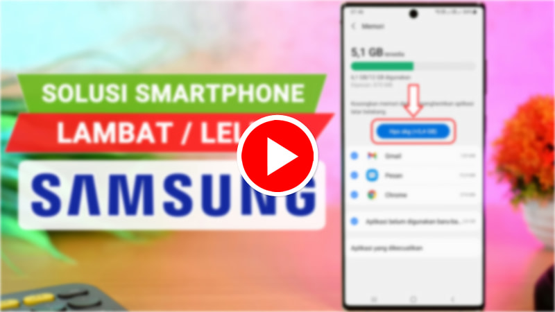 Youtube Solusi Cara Mengatasi SAMSUNG Ngelag Lambat Lemot